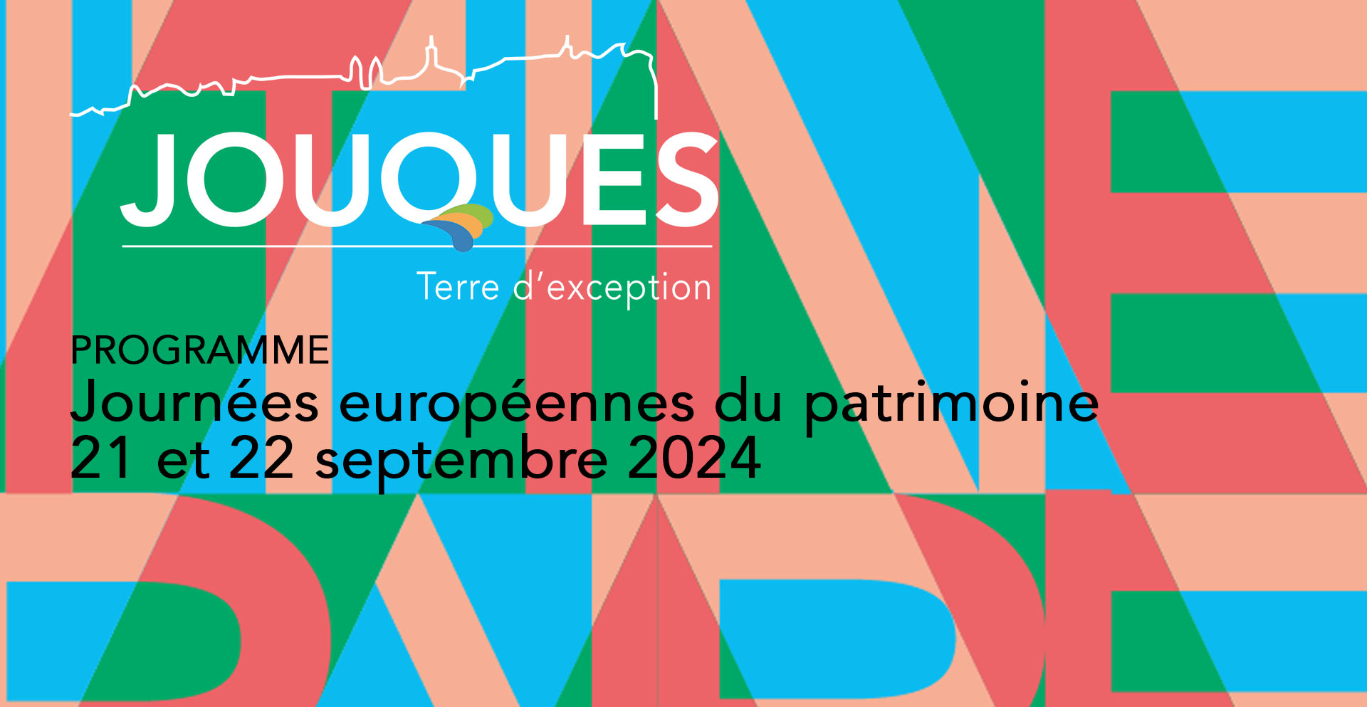 JOUQUES Journées européennes du patrimoine 21 et 22 septembre 2024