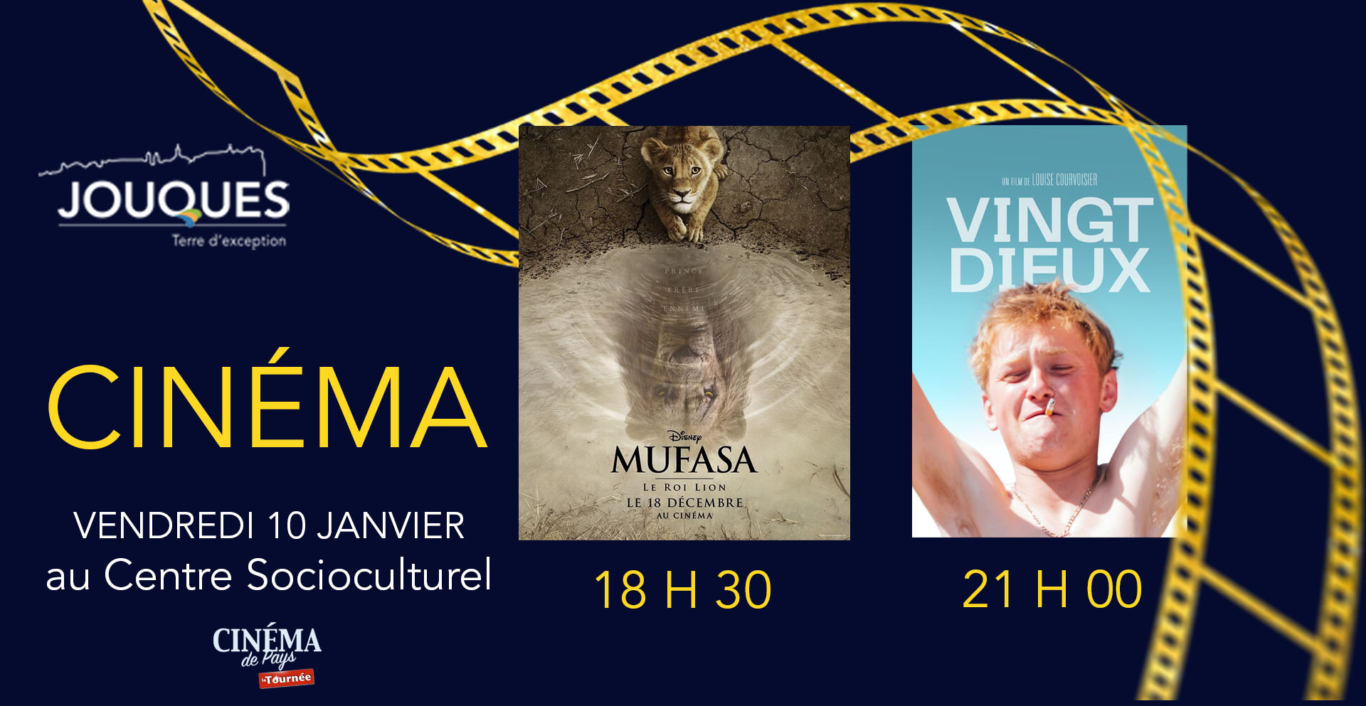 ✧ 𝐂𝐈𝐍𝐄𝐌𝐀 ✧ 🎬 À l'affiche ! 📅 Vendredi 10 janvier 📍 Centre socioculturel 🕤 18h30 - Mufasa : Le Roi Lion (Disney) – Film tout public ▪️ Synopsis : Plongez dans l'histoire inédite de Mufasa, le légendaire roi de la savane, et découvrez son parcours exceptionnel, ses épreuves et les liens qui l'ont uni à son peuple. 🕤 21h00 - Vingt Dieux (Louise Corvoisier) – Film tout public ▪️ Synopsis : Une fresque poétique et intime qui explore les destins croisés de personnages confrontés à des choix cruciaux, dans un monde en quête de sens et de renouveau. 🎟️ Entrée : 6€ – tarif unique 📽️ En partenariat avec l'association Adamr Cinéma de Pays